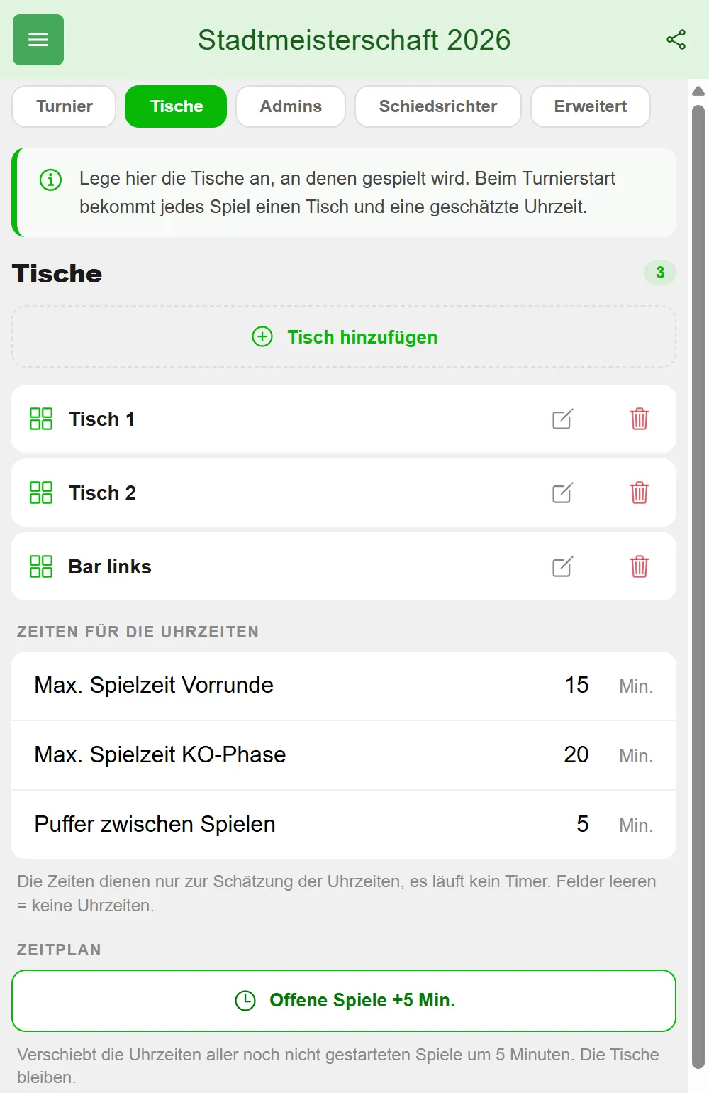 Reiter „Tische" in den Turnier-Einstellungen von BeerpongMe mit den Tischen Tisch 1, Tisch 2 und Bar links, den Zeiten 15 Minuten Vorrunde, 20 Minuten K.o.-Phase und 5 Minuten Puffer sowie dem Knopf „Offene Spiele +5 Min."