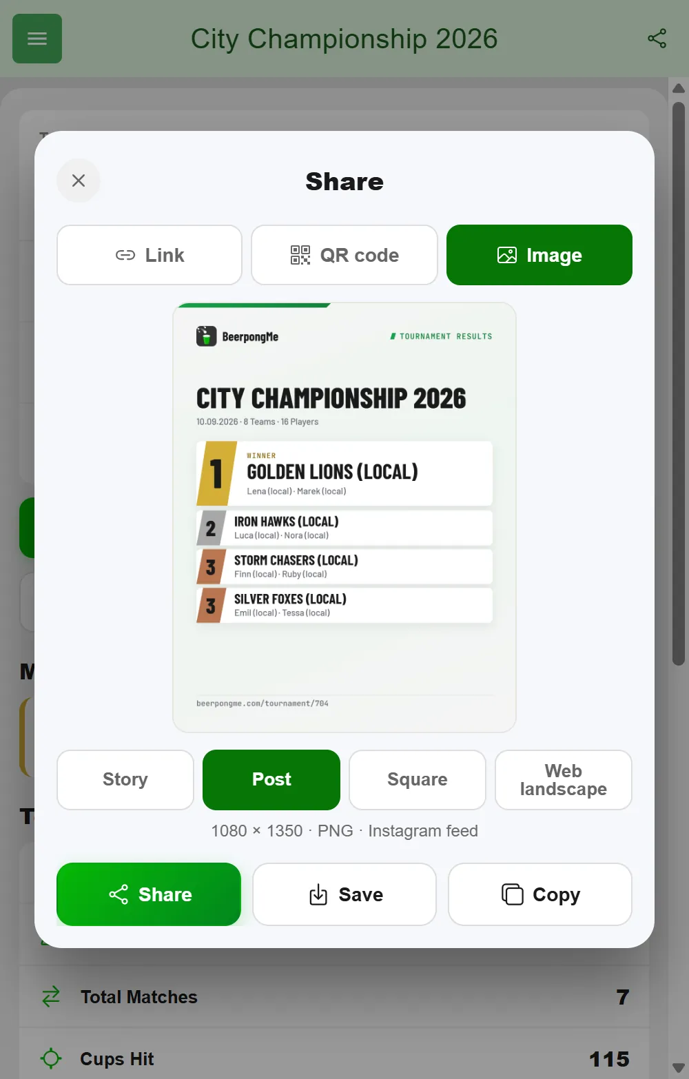 Share sheet in BeerpongMe with the tabs Link, QR code and Image, a preview of the City Championship 2026 result graphic, the formats Story, Post, Square and Web landscape, and the buttons Share, Save and Copy