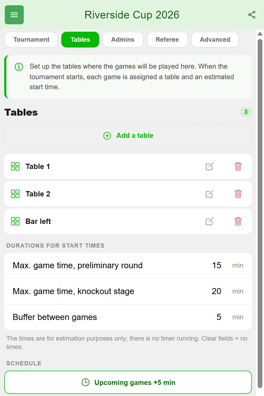 "Tables" tab in the BeerpongMe tournament settings with the tables Table 1, Table 2 and Bar left, the durations 15 minutes preliminary round, 20 minutes knockout stage and 5 minutes buffer, and the button "Upcoming games +5 min"